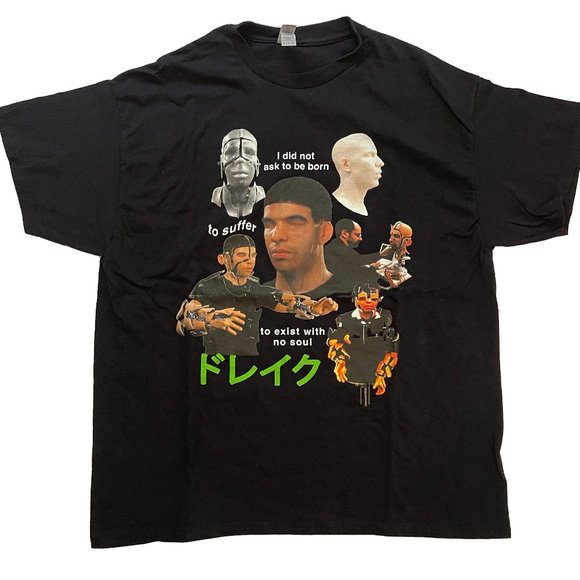 Drake, Robot Rapper, I did not ask to be born, meme shirt XL - Picture 1 of 3